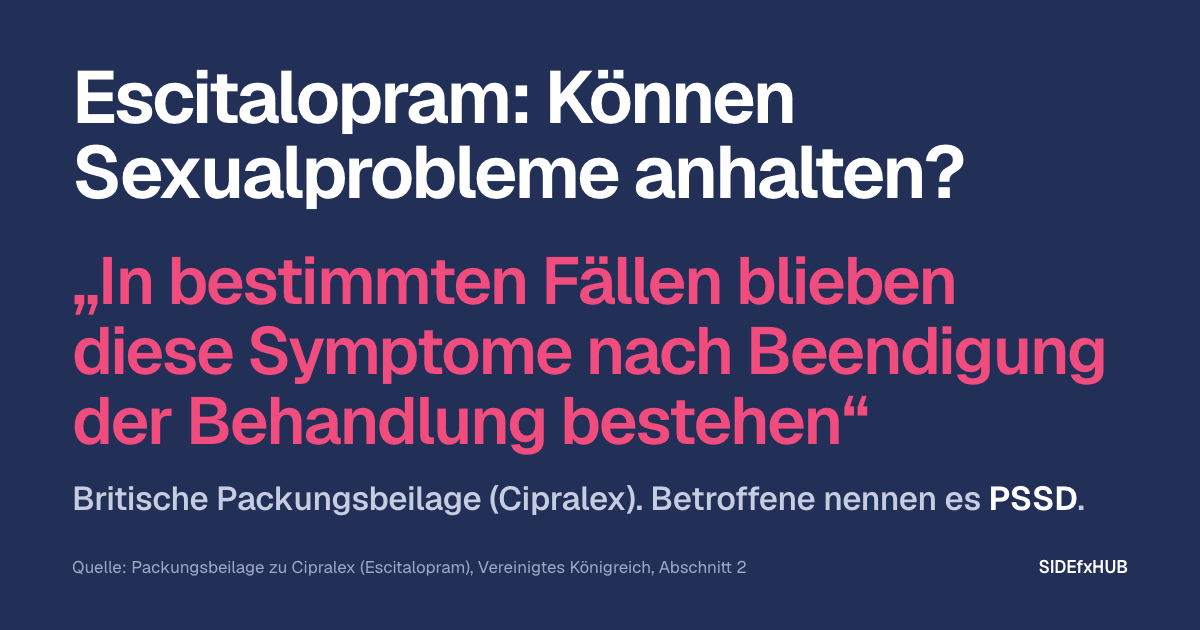 Escitalopram: Können Sexualprobleme anhalten?