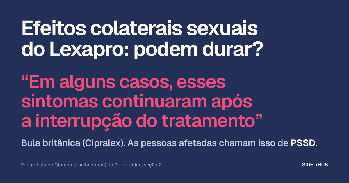 Efeitos sexuais do Lexapro: podem durar?