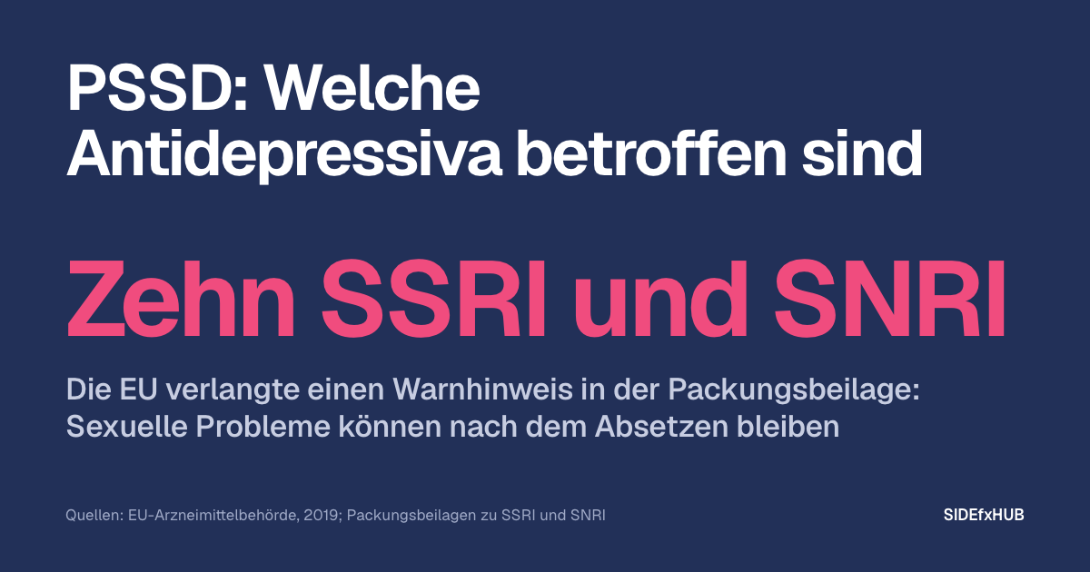 PSSD: Welche Antidepressiva betroffen sind