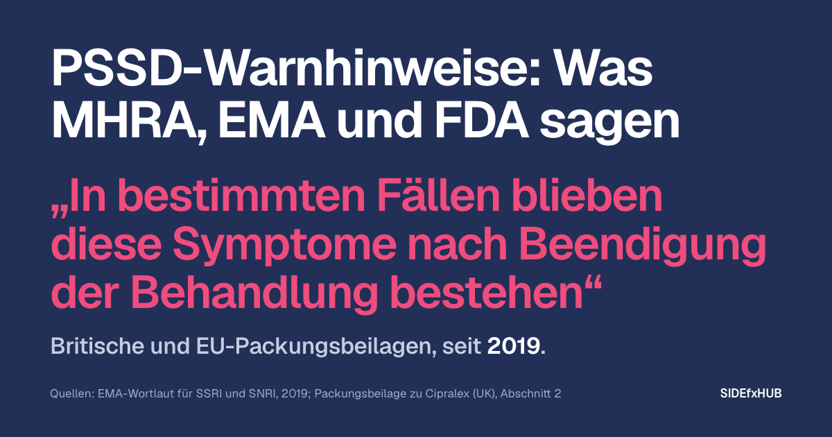 PSSD-Warnhinweise: Was MHRA, EMA und FDA sagen