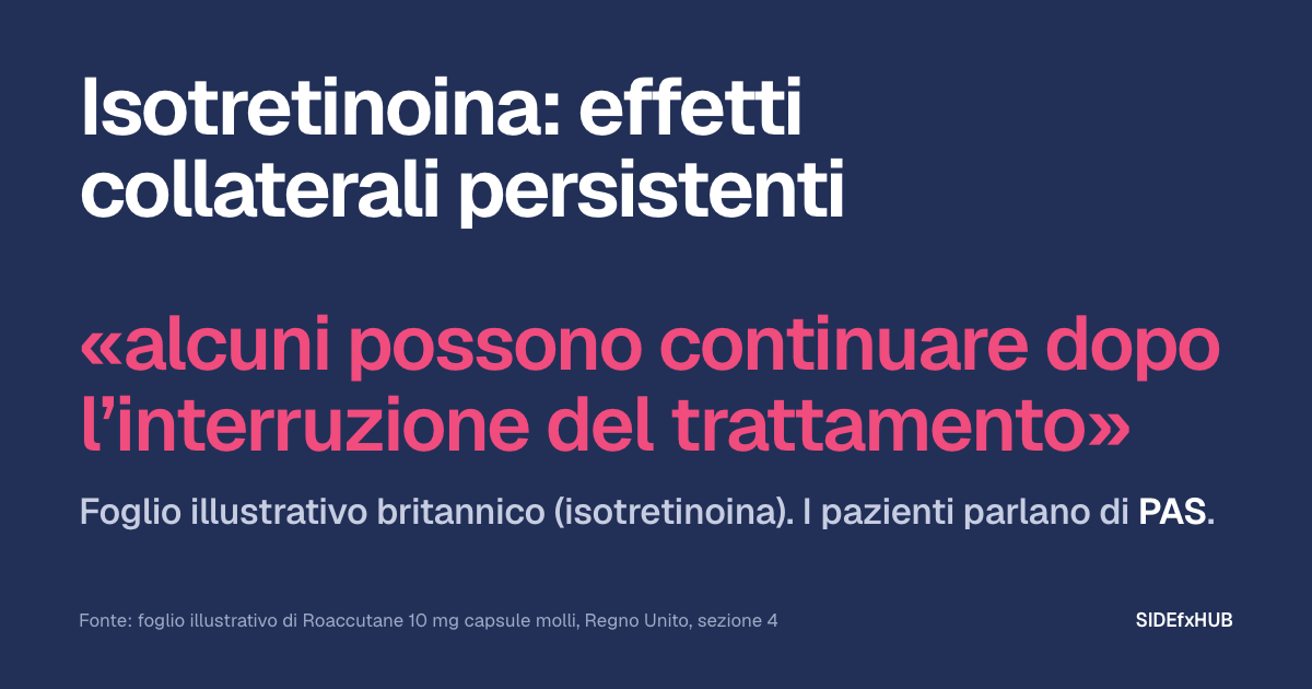 Isotretinoina: effetti collaterali persistenti
