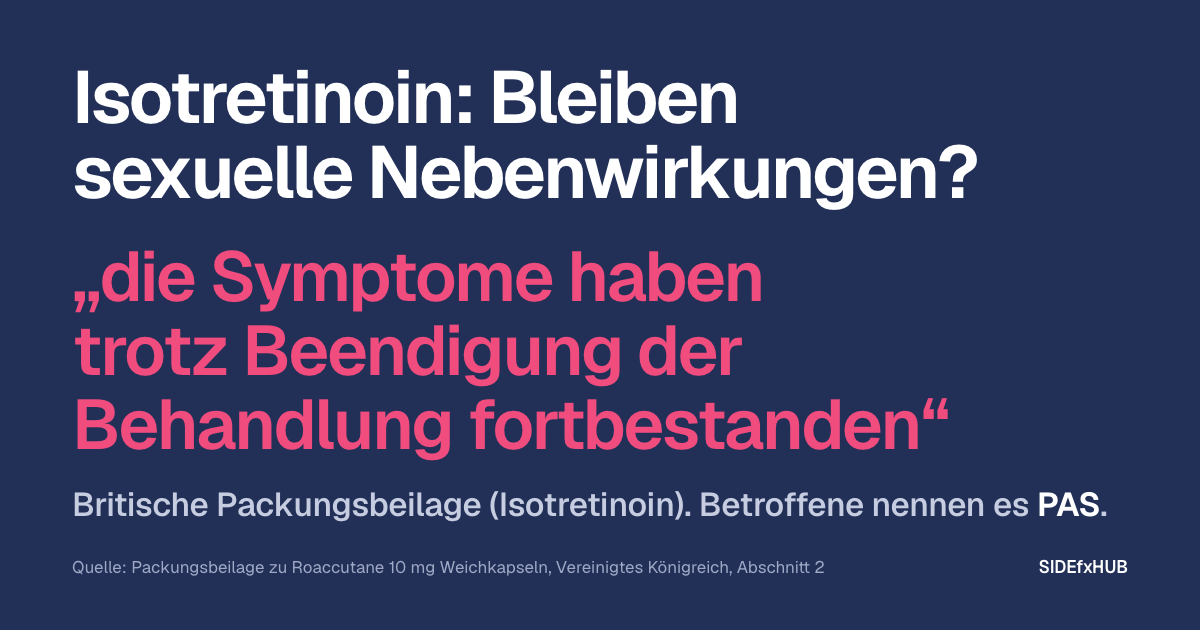 Isotretinoin: Bleiben sexuelle Nebenwirkungen?
