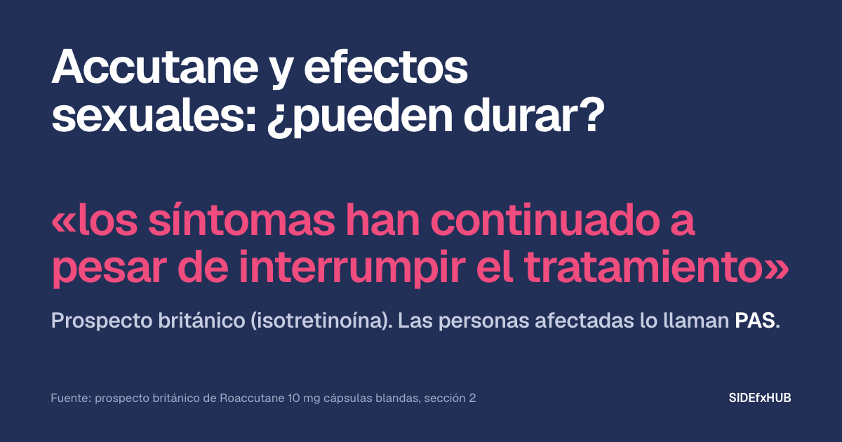 Accutane y efectos sexuales: ¿pueden durar?