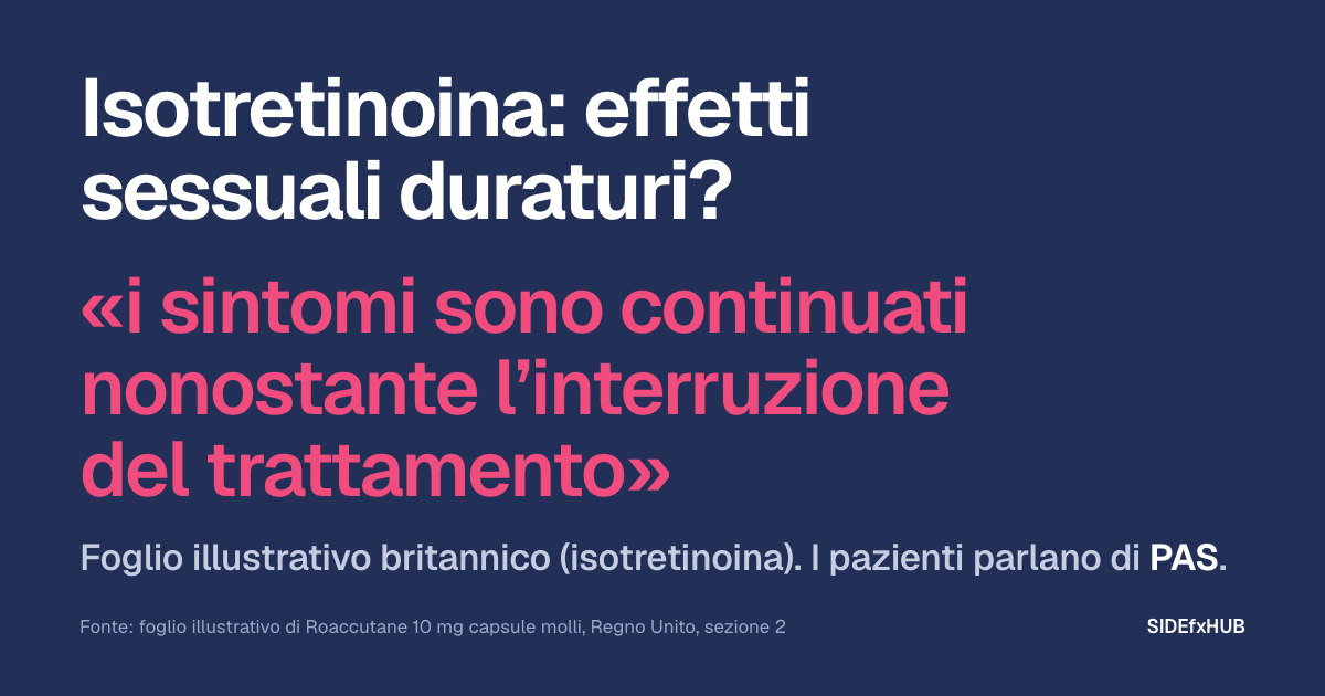 Isotretinoina: effetti sessuali duraturi?