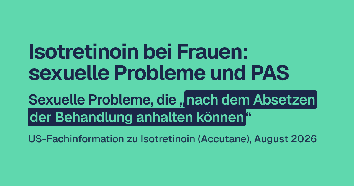 Isotretinoin: sexuelle Probleme bei Frauen