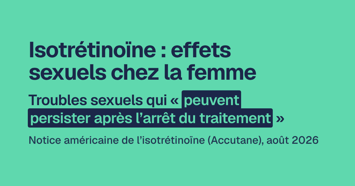Isotrétinoïne : effets sexuels chez la femme