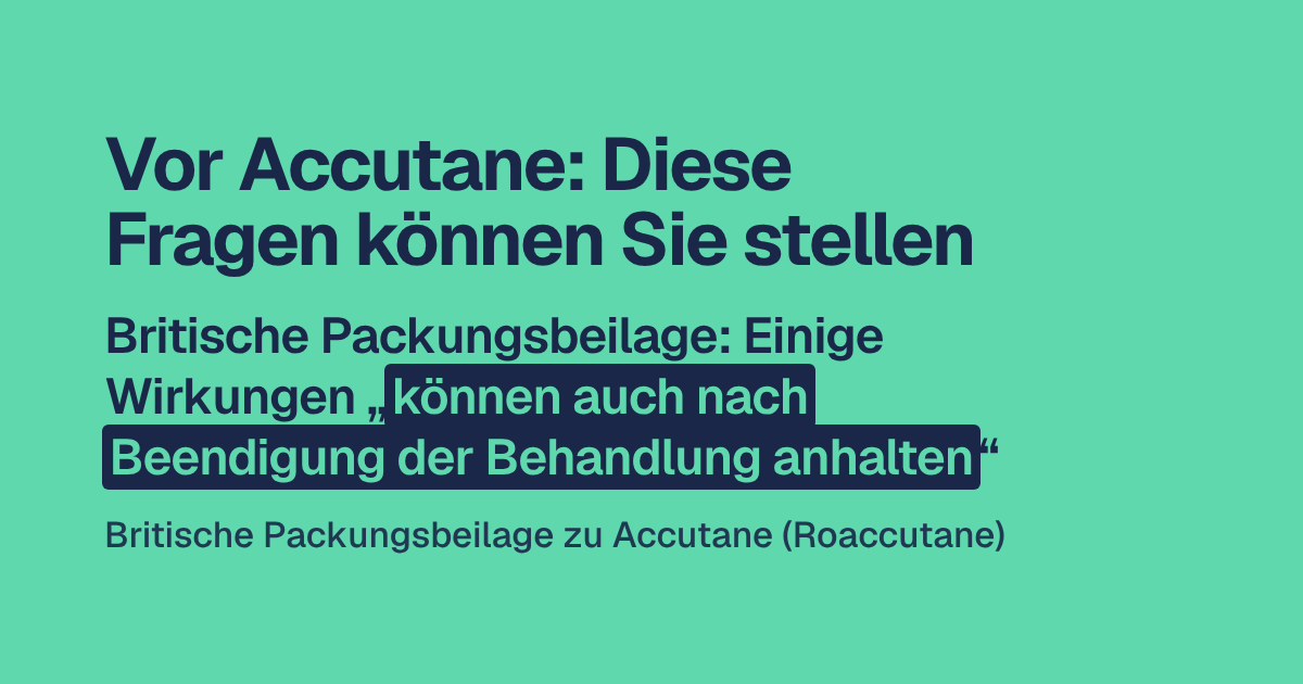 Vor Accutane: Diese Fragen können Sie stellen