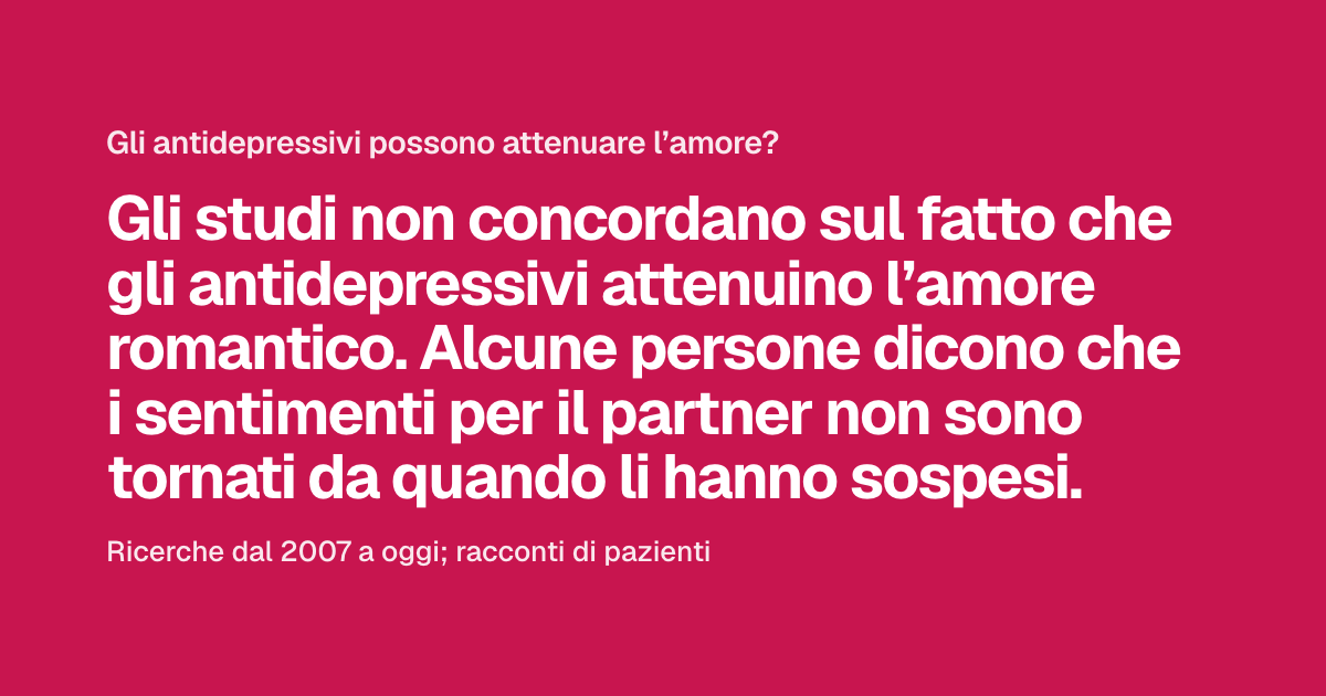 Gli antidepressivi possono attenuare l’amore?