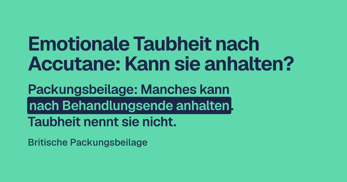 Emotionale Taubheit nach Accutane