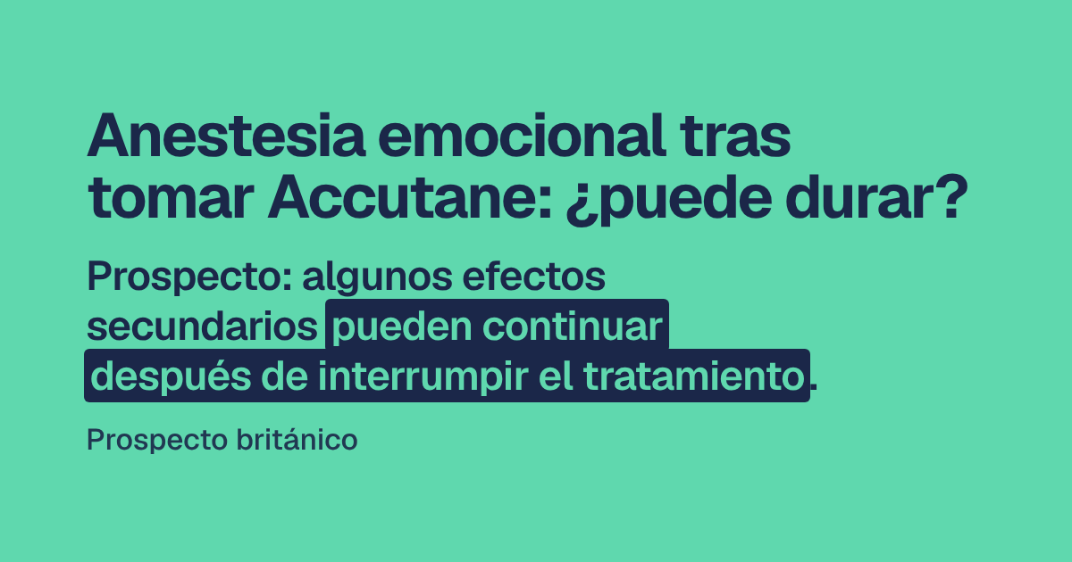 Anestesia emocional tras tomar Accutane