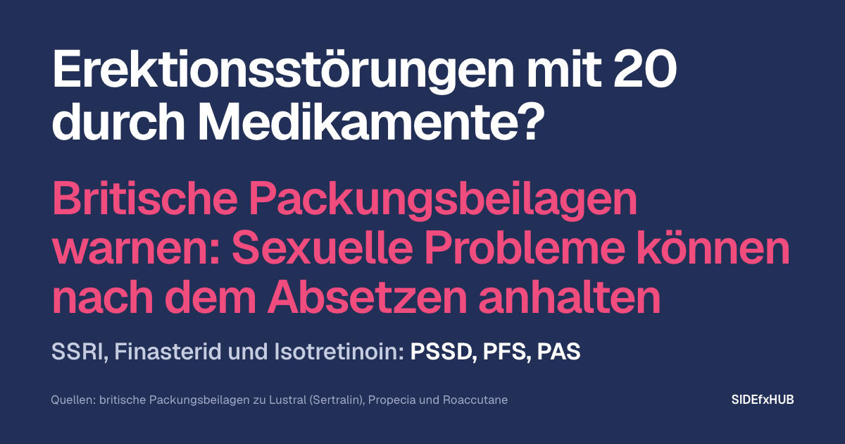 Erektionsstörungen mit 20 durch Medikamente?