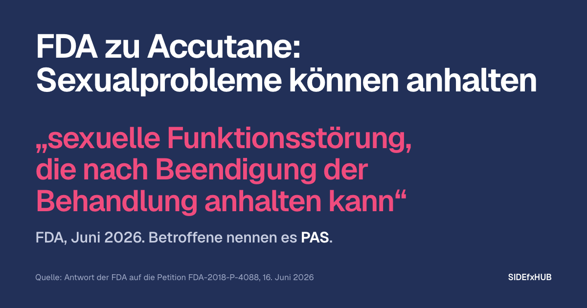 FDA zu Accutane: Sexualprobleme können anhalten