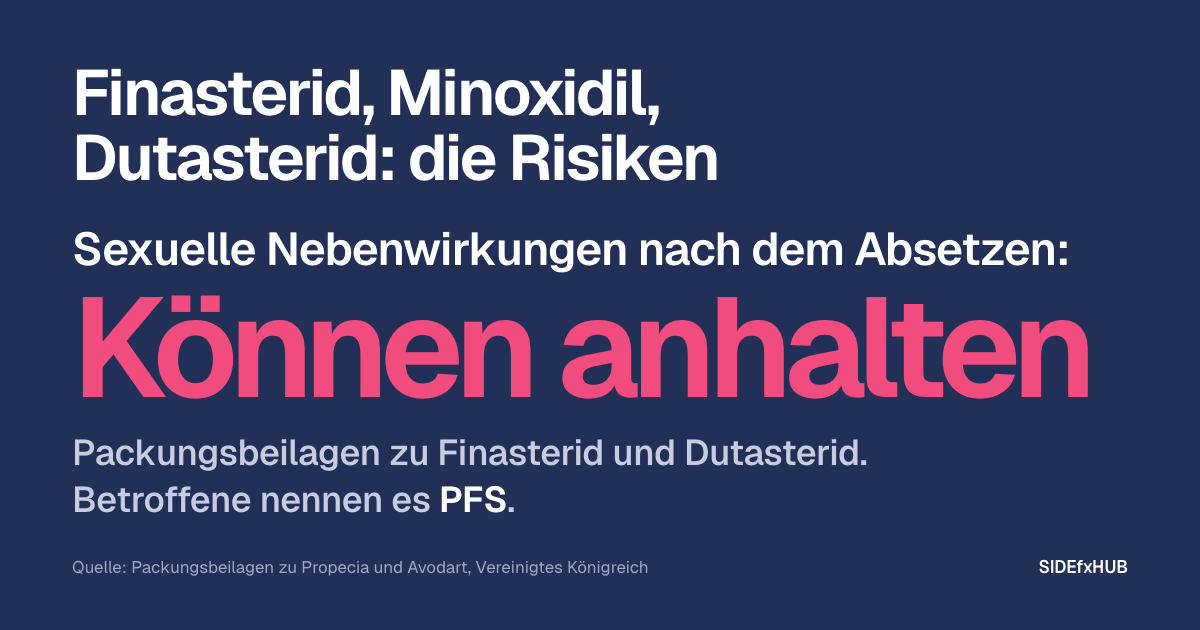 Finasterid, Minoxidil, Dutasterid: die Risiken