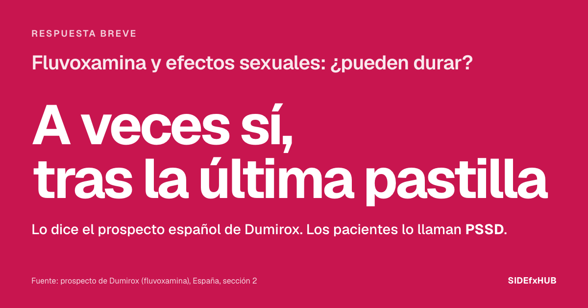 Fluvoxamina y efectos sexuales: ¿pueden durar?