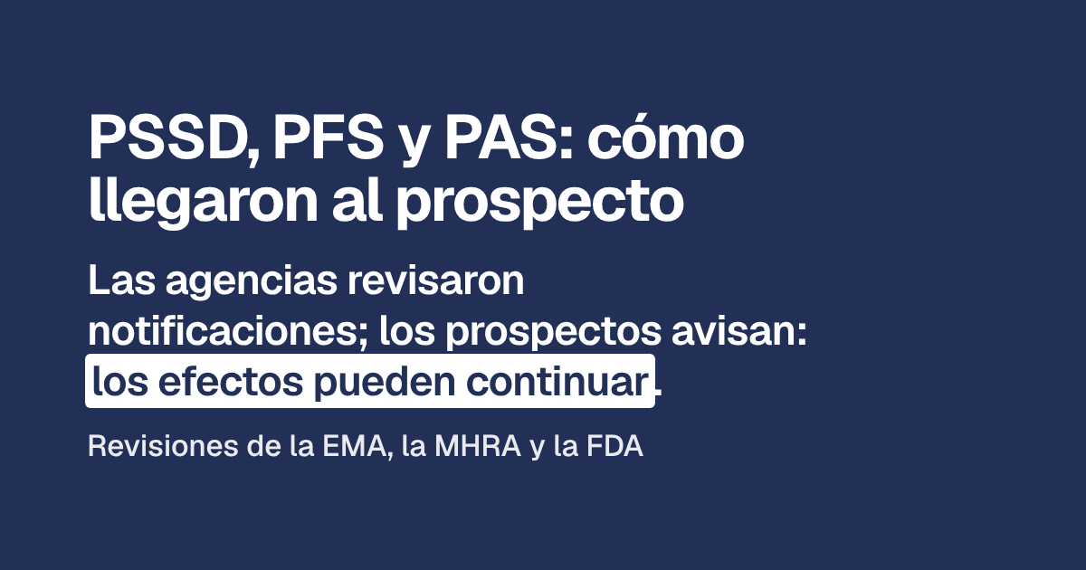 PSSD, PFS y PAS: cómo llegaron al prospecto