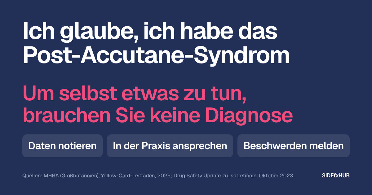 Ich glaube, ich habe das Post-Accutane-Syndrom
