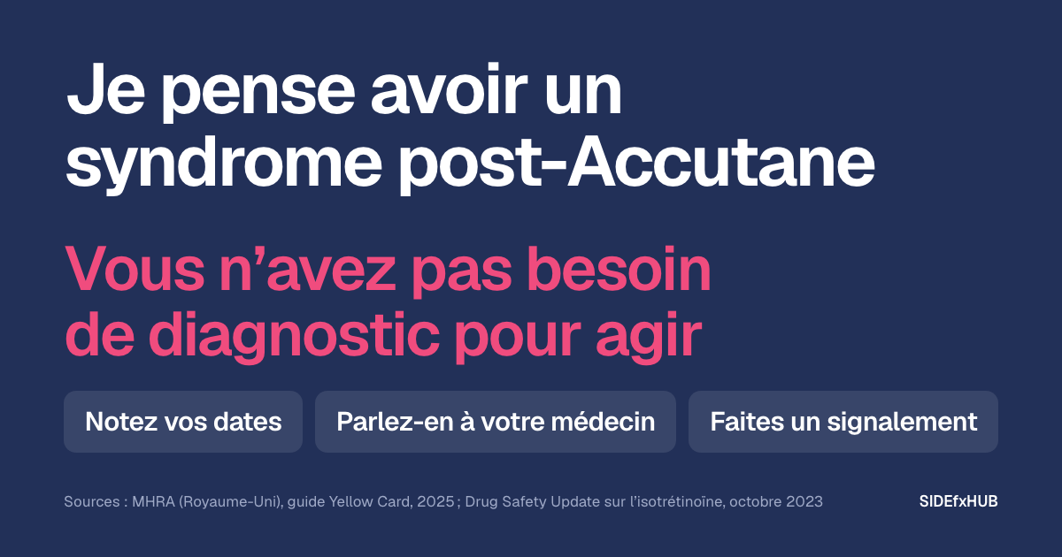 Je pense avoir un syndrome post-Accutane