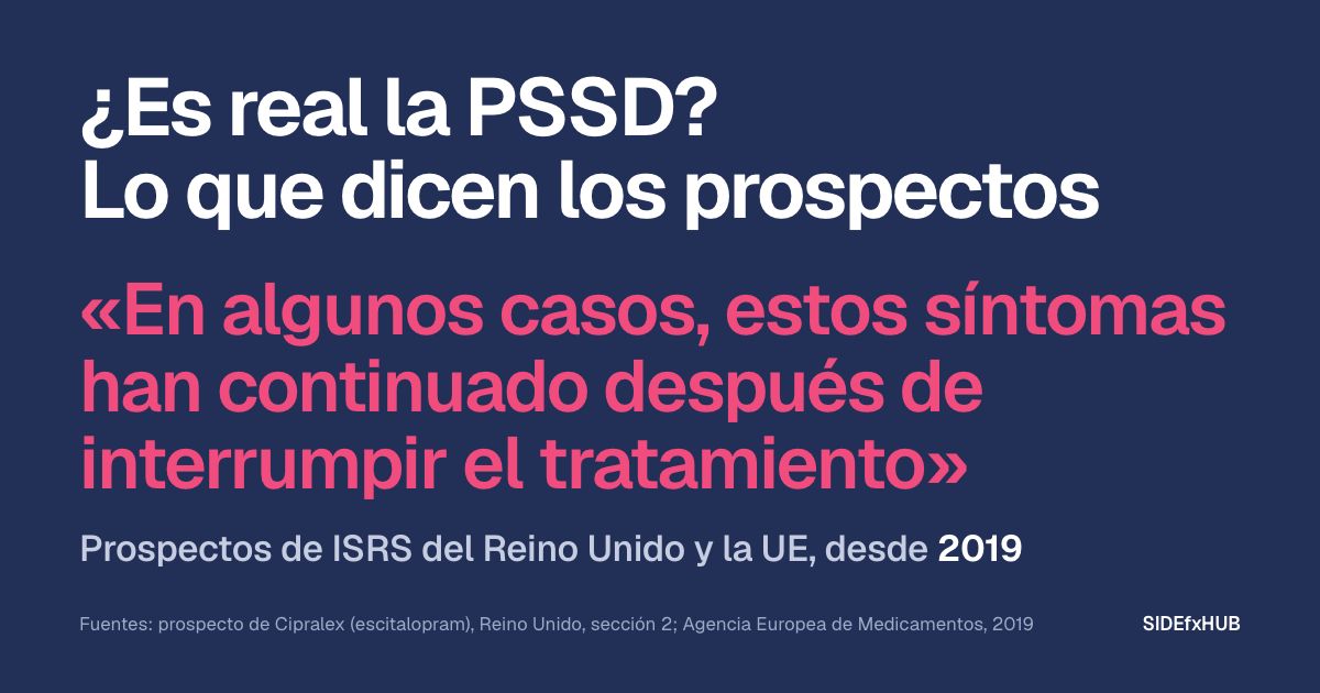 ¿Es real la PSSD? Lo que dicen los prospectos