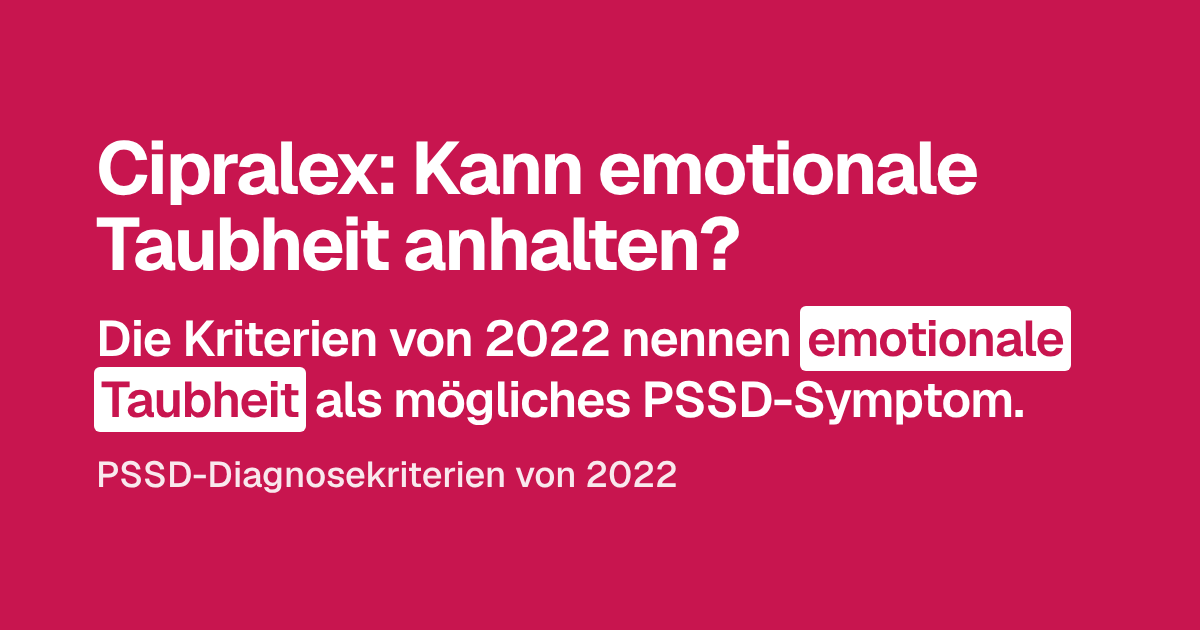 Cipralex: Kann emotionale Taubheit anhalten?