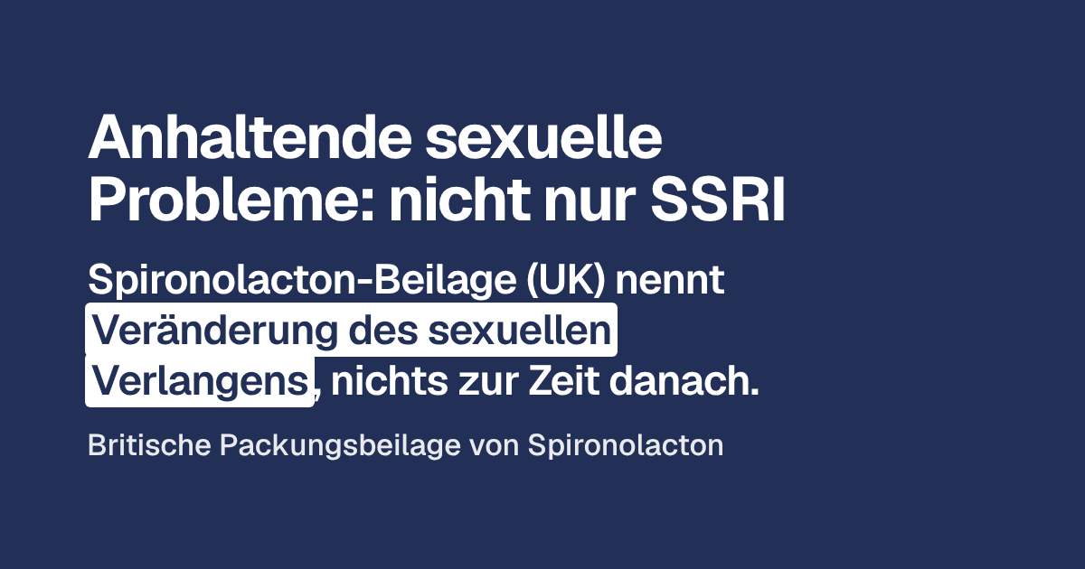 Anhaltende sexuelle Probleme: nicht nur SSRI
