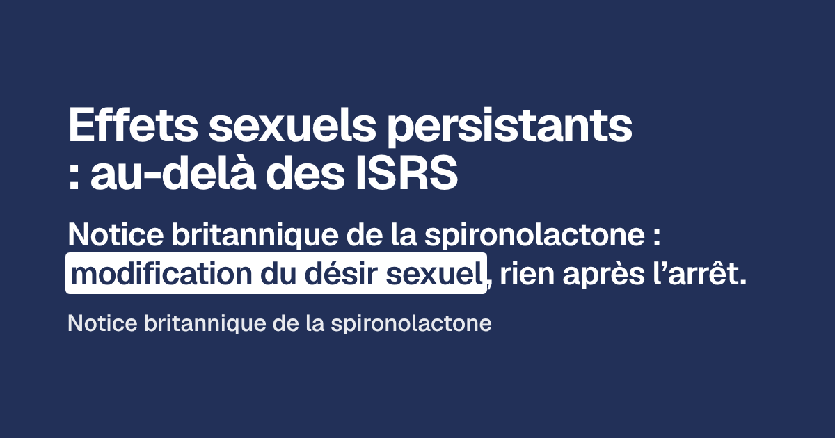 Effets sexuels persistants : au-delà des ISRS