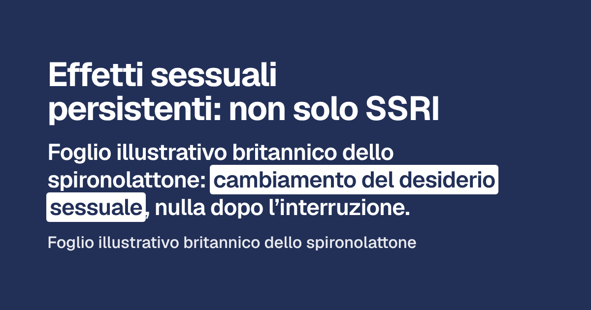 Effetti sessuali persistenti: non solo SSRI