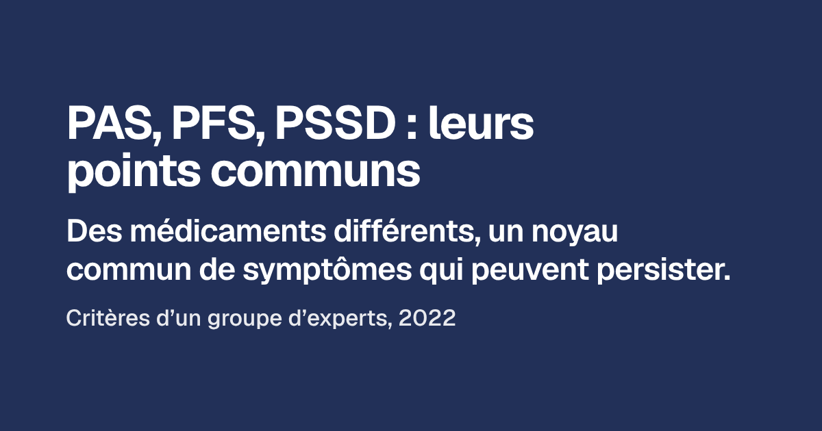 Le PAS, le PFS, la PSSD : leurs points communs
