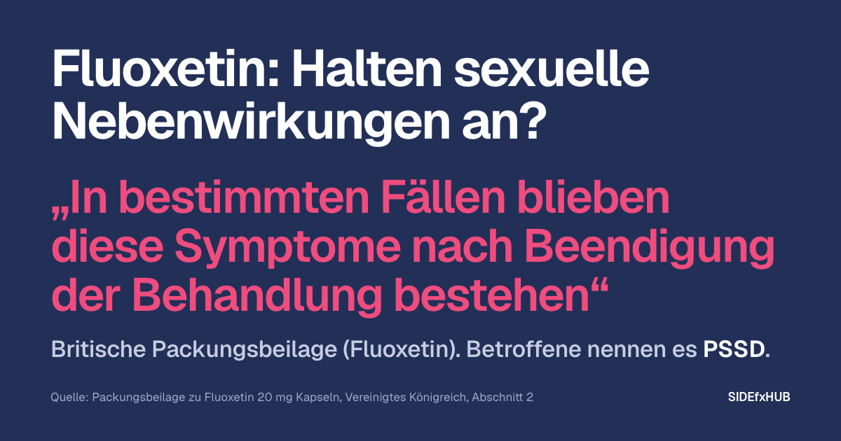 Fluoxetin: Halten sexuelle Nebenwirkungen an?