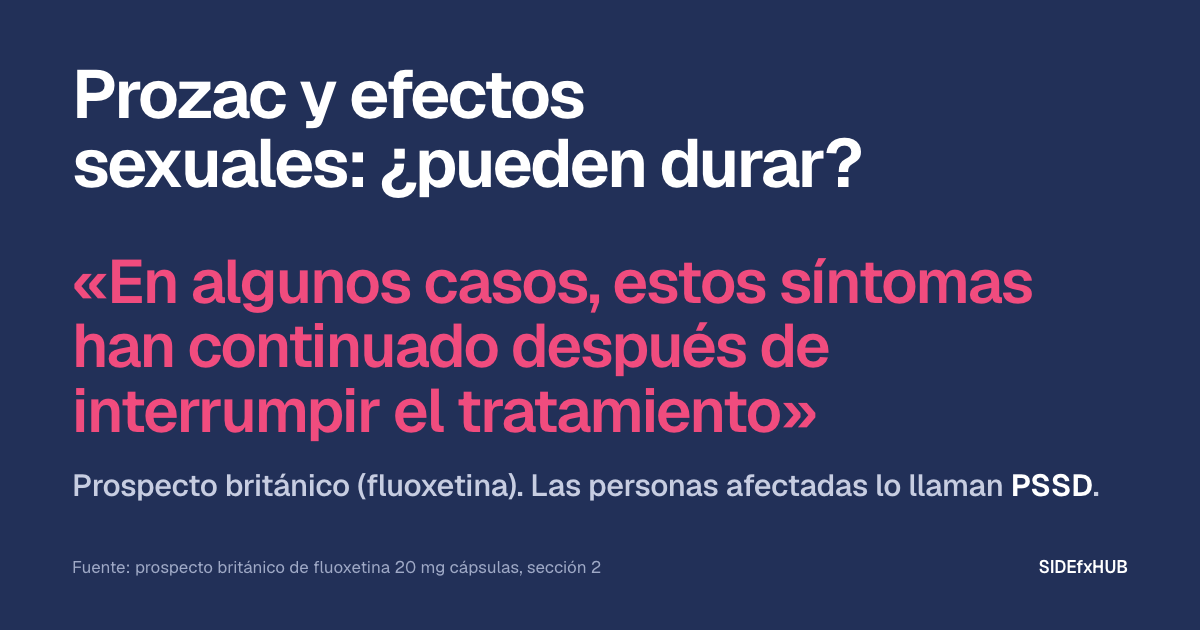 Prozac y efectos sexuales: ¿pueden durar?