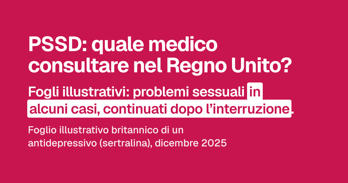 PSSD: quale medico consultare nel Regno Unito?
