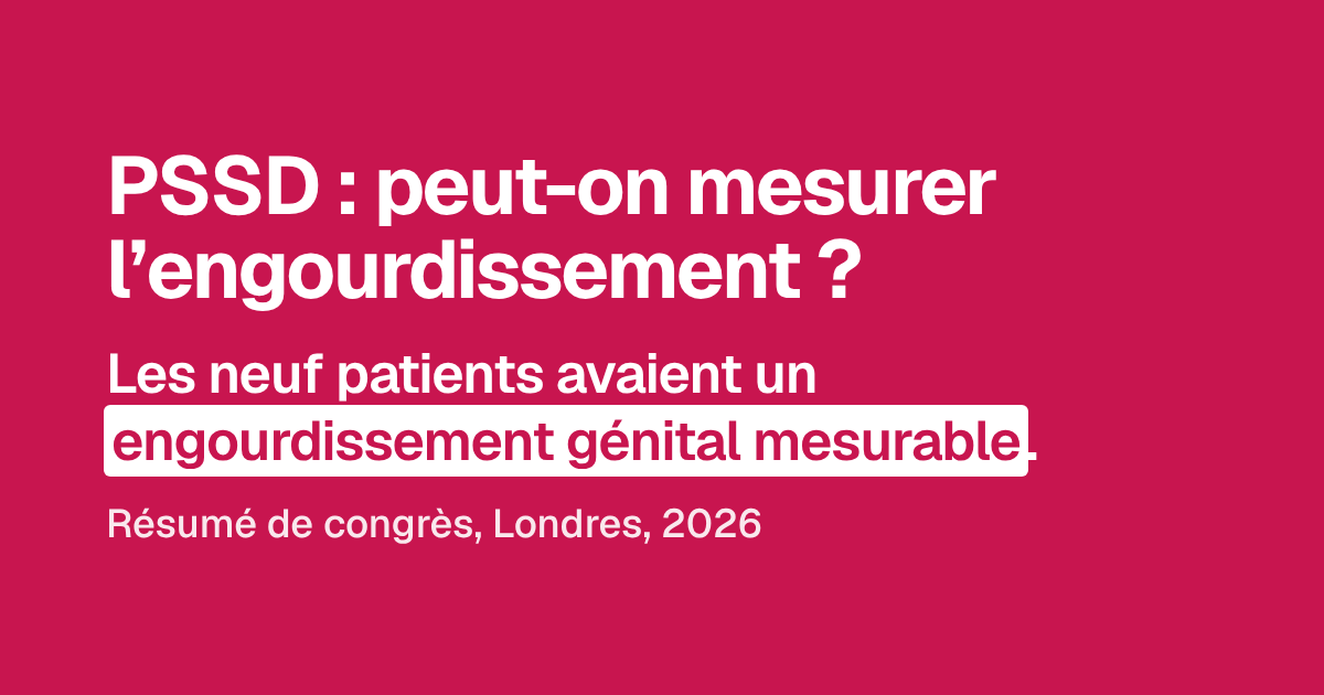 PSSD : mesurer l’engourdissement génital