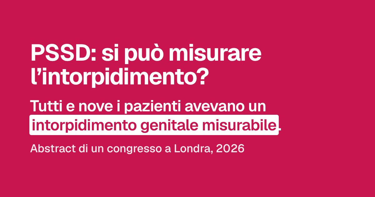 PSSD: misurare l’intorpidimento genitale