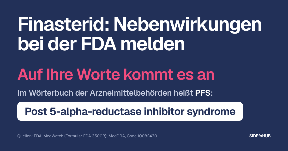Finasterid: Nebenwirkungen bei der FDA melden