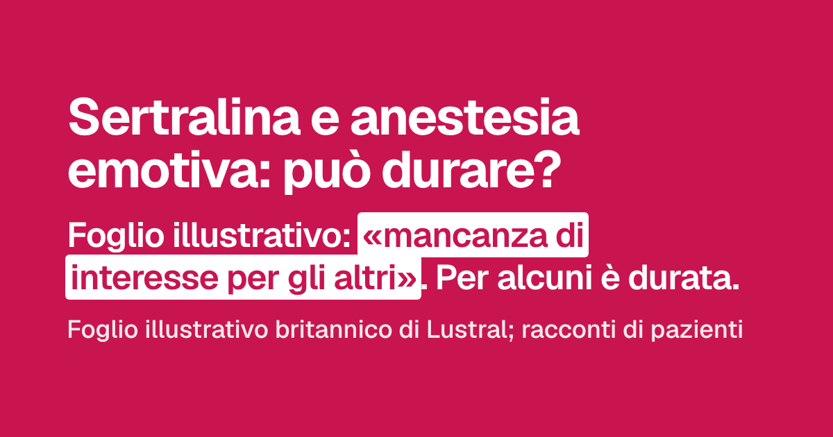 Sertralina e anestesia emotiva: può durare?