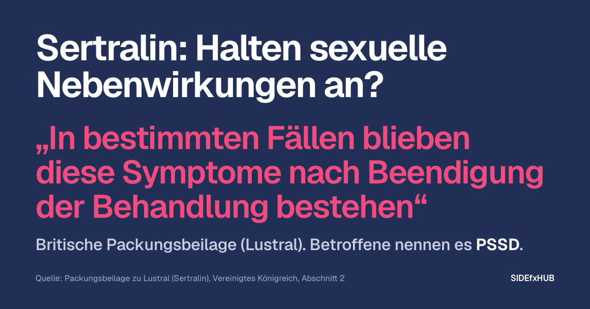 Sertralin: Halten sexuelle Nebenwirkungen an?