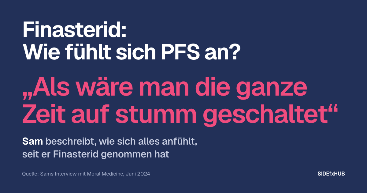 Finasterid: Wie fühlt sich PFS an?