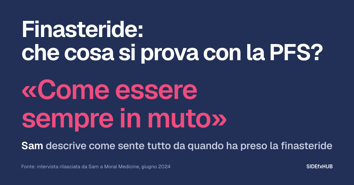 Finasteride: che cosa si prova con la PFS?