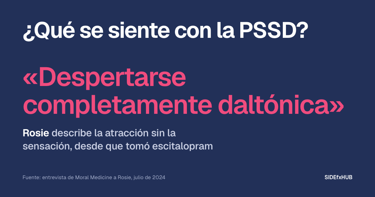 ¿Qué se siente con la PSSD?