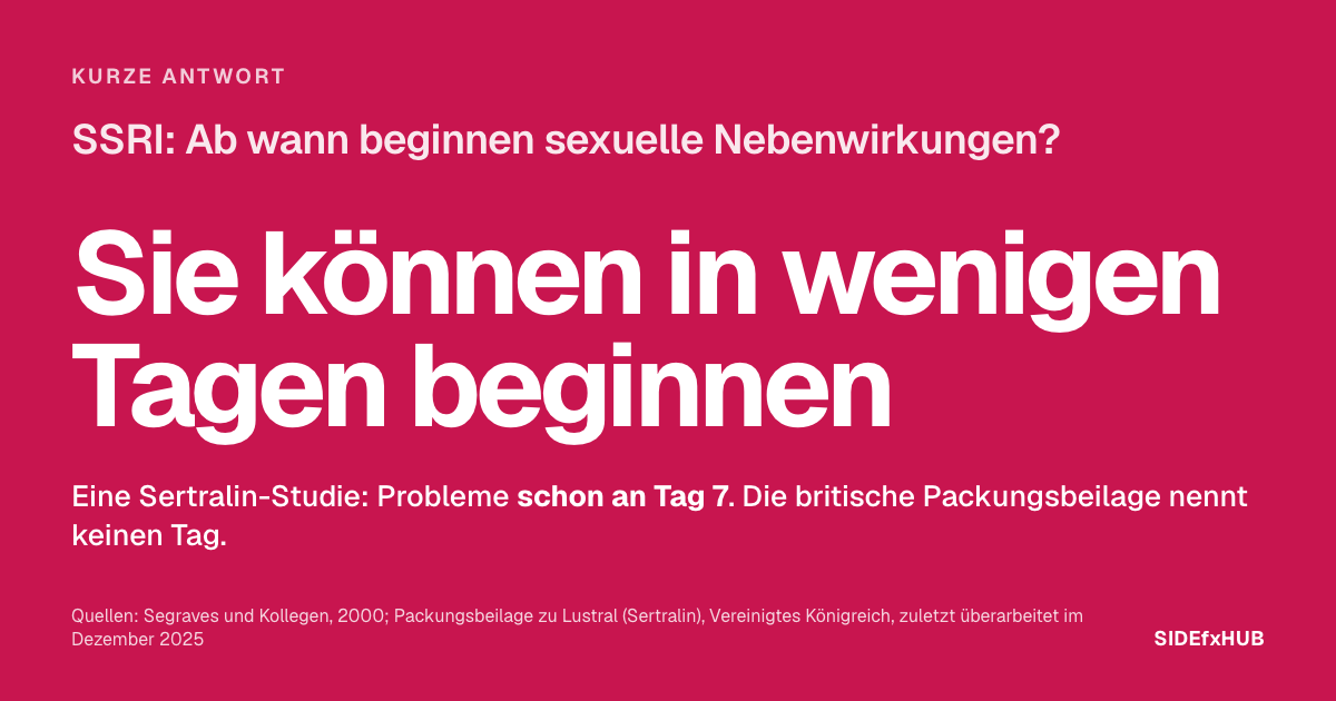 SSRI: Ab wann beginnen sexuelle Nebenwirkungen?