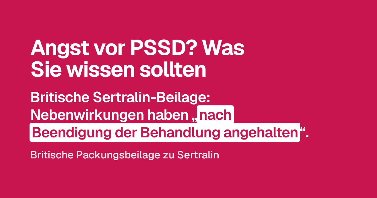 Angst vor PSSD? Was Sie wissen sollten